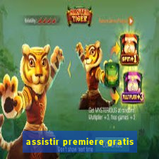 assistir premiere gratis